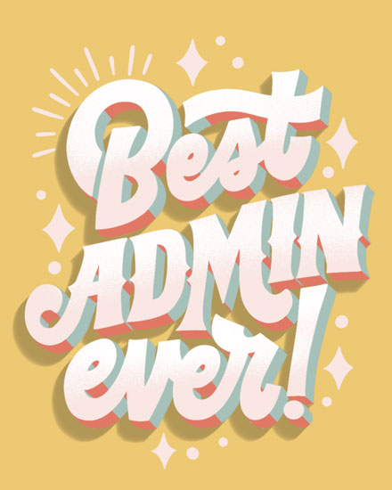 administrative professionals' day administrative professional day card best admin ever