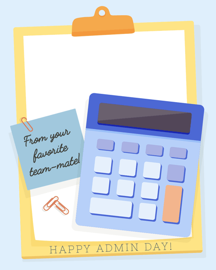 Clipboard with calculator and note saying 'From your favorite team-mate!' with cheerful design.