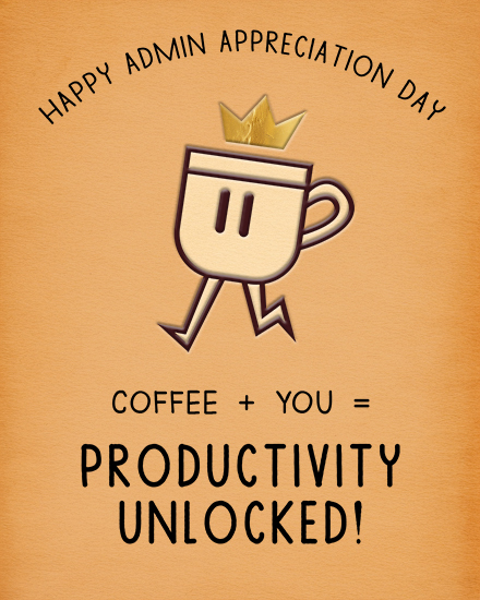 admin professionals' day coffee you productivity crown 