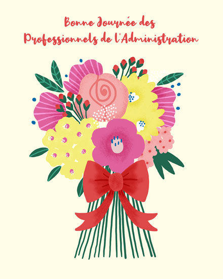 administrative professionals' day administrative professional day card bouquet of flowers with french
