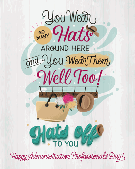 administrative professionals' day administrative professional day card you wear so many hats