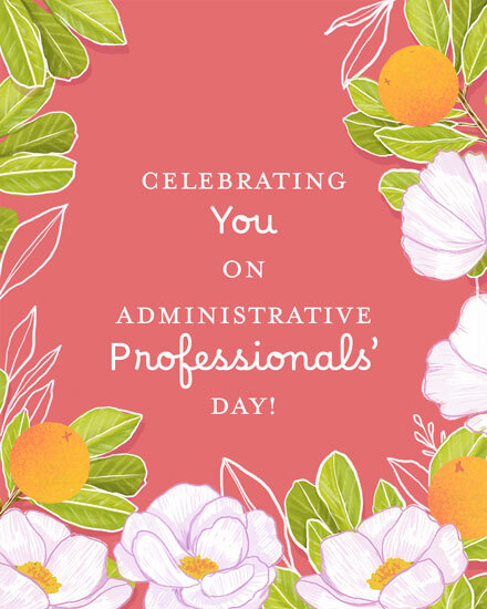 admin professionals' day celebrating you