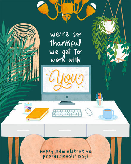 admin professionals' day we are thankful plants desk computer coffee notebook