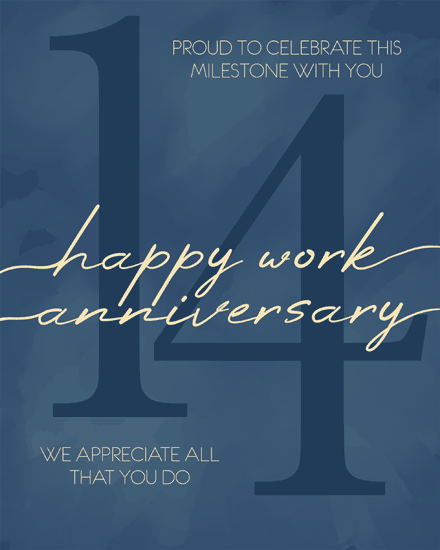 Navy design with large 14, cream script “happy work anniversary” and appreciation text