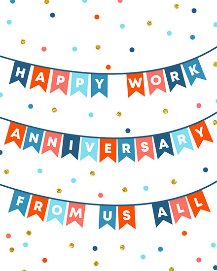 work anniversary anniversary card happy anniversary from all of us bunting anniv