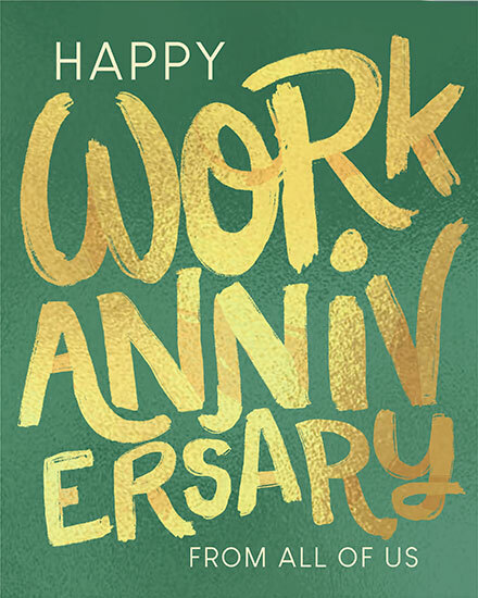 work anniversary brush lettering gold metallic foil from all of us  anniv