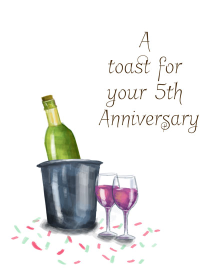 work anniversary anniversary card toast for your 5th anniversary 5 5s fifth alcohol liquor booze happy hour anniv