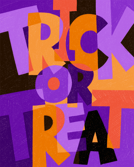 Bold text reading 'Trick Or Treat' in orange, purple, and black layers.