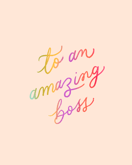 Rainbow hand-lettered text reading “to an amazing boss” on blush pink background