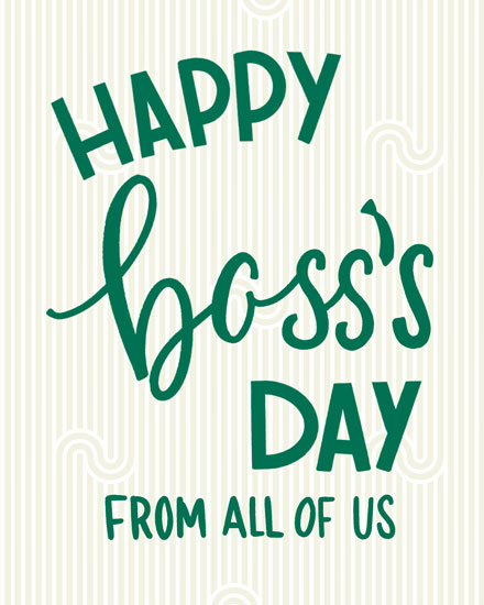 boss's day boss day card happy boss day from all of us