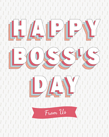 boss's day boss day card happy boss day from us
