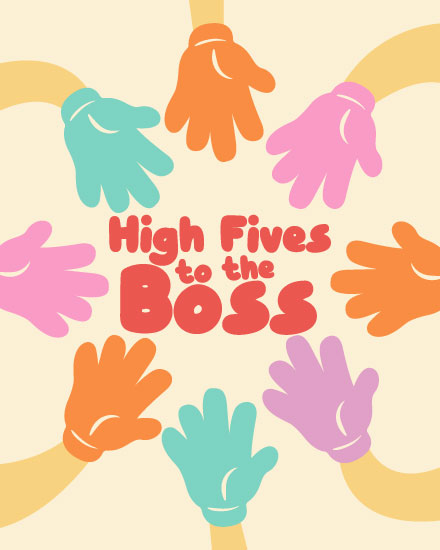 boss's day boss day card high fives to the boss