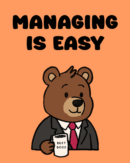 boss's day managing easy bear coffee