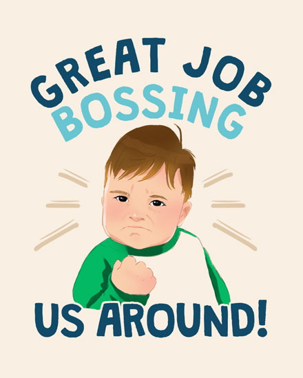 boss's day boss day card great job bossing us around