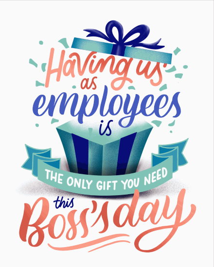 boss's day bosss day card only gift you need