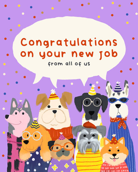 Cute dogs in party hats under confetti with speech bubble saying "Congratulations on your new job"