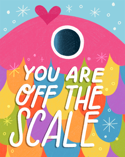Colorful fish illustration with rainbow scales and text “YOU ARE OFF THE SCALE”