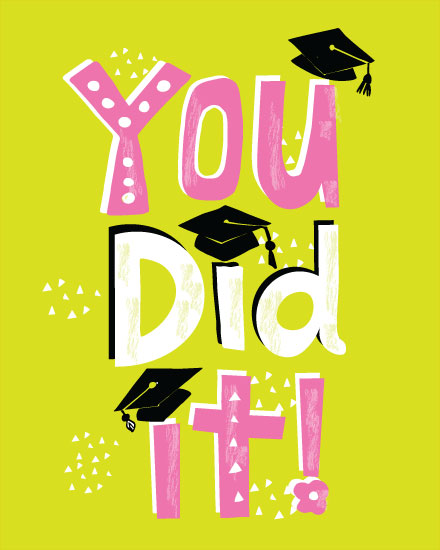 graduation card you did it