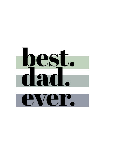 father's day fathers day card best dad ever