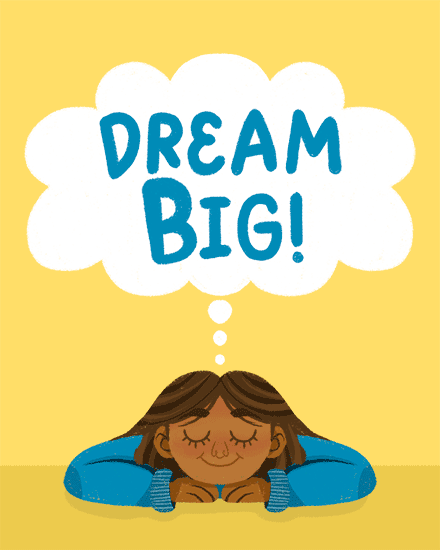 dream big girl encouragement card