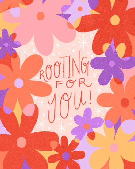 Colorful floral illustration with red script text “Rooting For You!” on pastel background