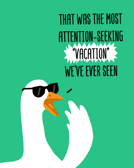 farewell duck snarky vacation sunglasses 