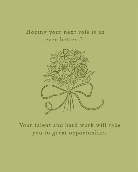 Olive-green design with line-art floral bouquet and ribbon, supportive next-role message text