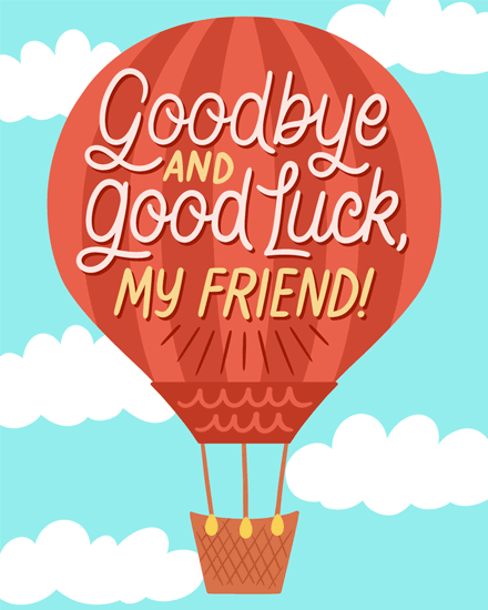 Red hot air balloon with farewell message against a blue sky.