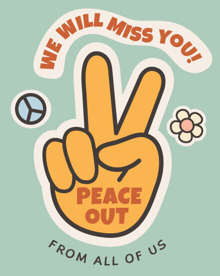 farewell peace out we will miss you hand sign retro 70s flower power groovy