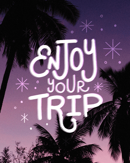 Purple sunset with palm tree silhouettes and hand-lettered “Enjoy Your Trip” with star doodles