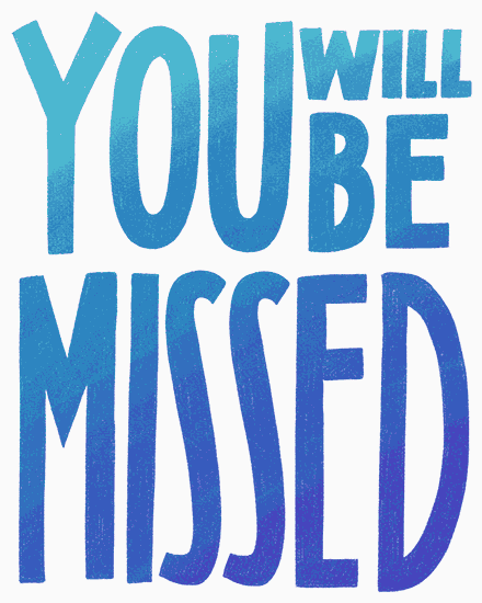 farewell will be missed colors animated lettering
