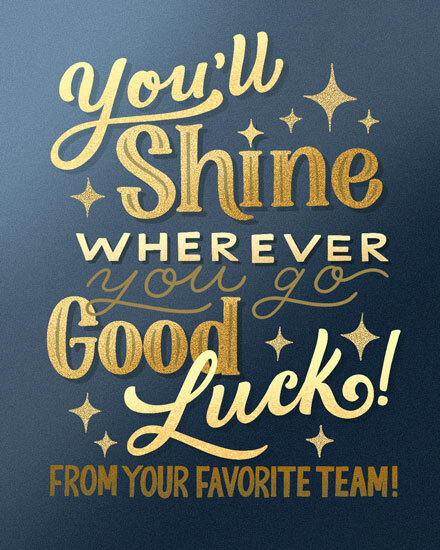 farewell you will shine good luck