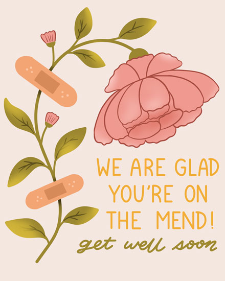 get well soon card on the mend illness