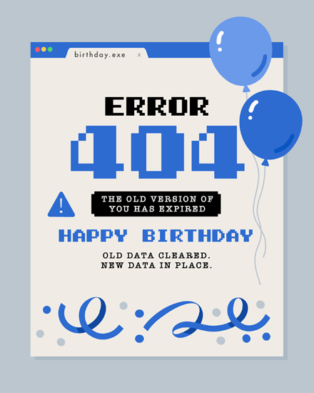 birthday 404 system error computer software