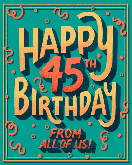 birthday card happy 45 45s 45th