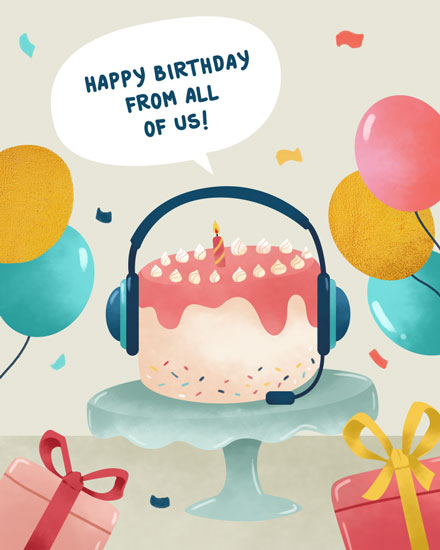 birthday by profession birthday card happy birthday from all of us cake with headset