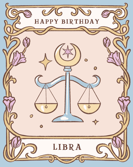Pastel Libra scales with crescent moon, stars, floral Art Nouveau border, Happy Birthday text