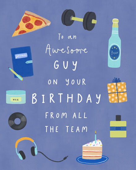 Blue illustrated greeting with pizza, dumbbell, beer, gifts, headphones, and “Awesome Guy” text