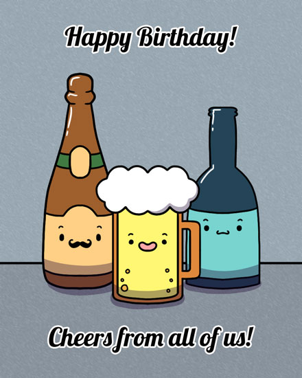 happy birthday card beers cheers alcohol liquor booze happy hour bud wiser guinness