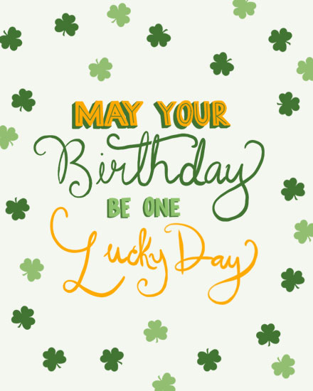 birthday card may your birthday be one lucky day