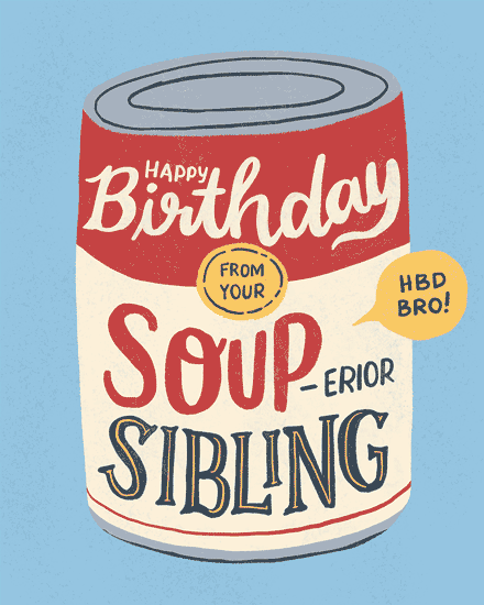 birthday campbell can soup brother