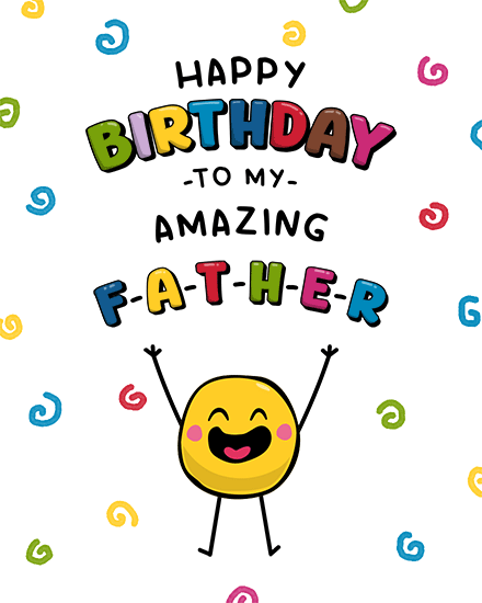 birthday cartoon amazing father smile confetti