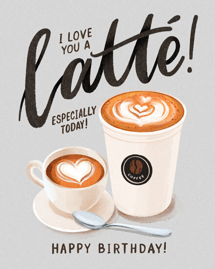 birthday coffee latte pun