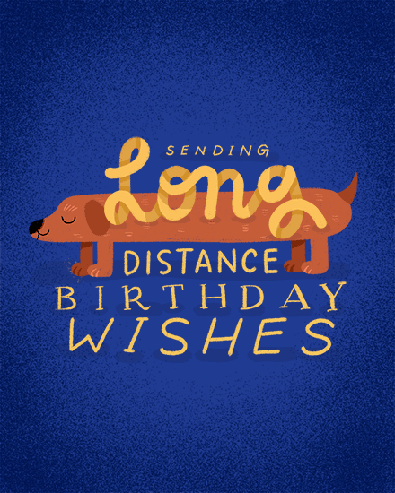 Cute dachshund illustration on textured blue background with “Sending Long Distance Birthday Wishes” lettering