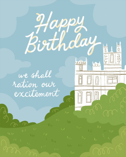 Happy Birthday lettering above stately building and green hedges, with humorous message on blue sky
