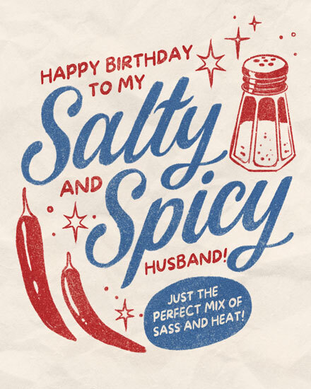 birthday funny salty spicy husband