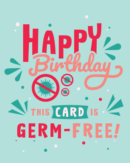 happy birthday card germ free card