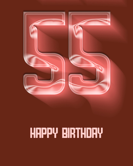 Glowing neon-style number 55 above Happy Birthday text on dark reddish-brown background
