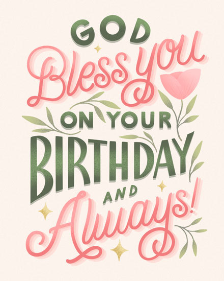 god bless you always birthday card plants flower sparkle christian