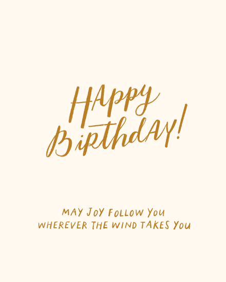 Cream background with gold script "Happy Birthday!" and quote about joy and wind